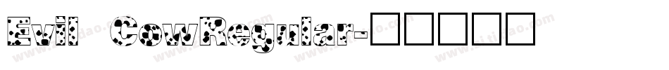 Evil CowRegular字体转换